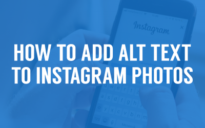 How to Add Alt Text to Instagram Photos