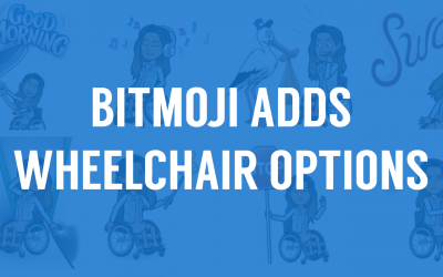 Bitmoji Finally Adds Wheelchair Options