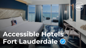 title card reads "accessible hotels fort lauderdale"