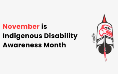 Honouring Indigenous Disability Awareness Month 2025